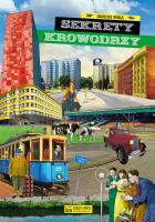 Sekrety Krowodrzy. Autor: Janusz Mika. SmakLiter.pl Okładka książki Sekrety Krowodrzy