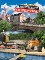 Sekrety Olsztyna. Autor: Panas Jacek. SmakLiter.pl Okładka książki Sekrety Olsztyna