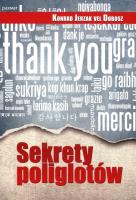 Sekrety poliglotów. Autor: JERZAK KONRAD VEL DOBOSZ. SmakLiter.pl Okładka książki Sekrety poliglotów