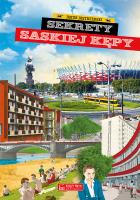 Sekrety Saskiej Kępy. Autor: Jastrzębski Jakub. SmakLiter.pl Okładka książki Sekrety Saskiej Kępy