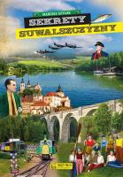 Sekrety Suwalszczyzny. Autor: Mariusz Szylak. SmakLiter.pl Okładka książki Sekrety Suwalszczyzny