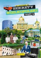 Sekrety Wielkopolski. Autor: Moros Lucjan. SmakLiter.pl Okładka książki Sekrety Wielkopolski