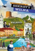 Sekrety Wilna. Autor: Węglicka Katarzyna. SmakLiter.pl Okładka książki Sekrety Wilna