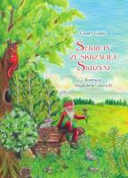 Sekrety ze skrzaciej skrzyni. Autor: Cezary Cesarz, Magdalena Gasztych. SmakLiter.pl Okładka książki Sekrety ze skrzaciej skrzyni