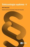 Seksuologia sądowa Tom 5. Autor: Andrzej Depko, Krasowska Aleksandra. SmakLiter.pl Okładka książki Seksuologia sądowa Tom 5