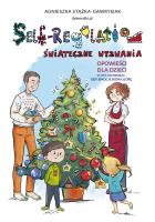 Self-Regulation. Świąteczne wyzwania. Autor: Stążka-Gawrysiak Agnieszka. SmakLiter.pl Okładka książki Self-Regulation. Świąteczne wyzwania