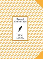Sen Ikara. Autor: Ryszard Biberstajn. SmakLiter.pl Okładka książki Sen Ikara