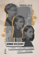 Sennik Doczesny: z podroży, w głąb siebie... Autor: Dominika Kulig. SmakLiter.pl Okładka książki Sennik Doczesny: z podroży, w głąb siebie..