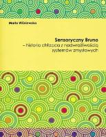 Sensoryczny Bruno. Autor: Marta Wiśniewska. SmakLiter.pl Okładka książki Sensoryczny Bruno