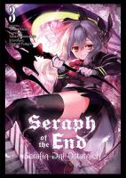 Seraph of the End. Tom 3. Autor: Takaya kagami, Daisuke Furuya. SmakLiter.pl Okładka książki Seraph of the End. Tom 3