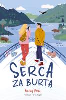 Serca za burtą. Autor: Dean Becky. SmakLiter.pl Okładka książki Serca za burtą