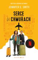 Serce w chmurach. Autor: Jennifer E. Smith. SmakLiter.pl Okładka książki Serce w chmurach