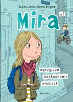 Seria o Mirze. Autor: Lemire Sabine. SmakLiter.pl Okładka książki Seria o Mirze