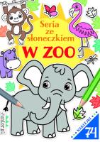 Okładka książki Seria ze słoneczkiem. W zoo