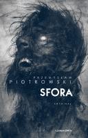 Sfora. Autor: Piotrowski Przemysław. SmakLiter.pl Okładka książki Sfora