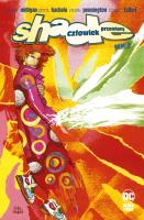 Shade. Człowiek Przemiany. Tom 2. Autor:   Praca zbiorowa. SmakLiter.pl Okładka książki Shade. Człowiek Przemiany. Tom 2