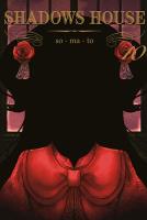 Shadows House. Tom 10. Autor: Somato. SmakLiter.pl Okładka książki Shadows House. Tom 10
