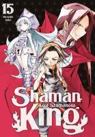 Shaman King. Tom 15. Autor: Hiroyuki Takei. SmakLiter.pl Okładka książki Shaman King. Tom 15