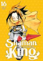 Shaman King. Tom 16. Autor: Hiroyuki Takei. SmakLiter.pl Okładka książki Shaman King. Tom 16