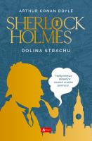Sherlock Holmes Dolina strachu. Autor: Doyle Arthur Conan. SmakLiter.pl Okładka książki Sherlock Holmes Dolina strachu