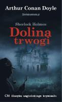 Sherlock Holmes - Dolina trwogi. Autor: Doyle Arthur Conan. SmakLiter.pl Okładka książki Sherlock Holmes - Dolina trwogi