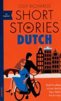 Short Stories in Dutch for Beginners. Autor: Richards Olly. SmakLiter.pl Okładka książki Short Stories in Dutch for Beginners