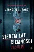 Siedem lat ciemności. Autor: Jeong You Jeong. SmakLiter.pl Okładka książki Siedem lat ciemności