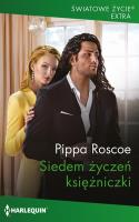 Siedem życzeń księżniczki. Autor: Pippa Roscoe. SmakLiter.pl Okładka książki Siedem życzeń księżniczki