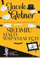 Siedmiu mało wspaniałych. Autor: Getner Jacek. SmakLiter.pl Okładka książki Siedmiu mało wspaniałych