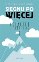 Sięgnij po więcej. Autor: Bernardo Stamateas. SmakLiter.pl Okładka książki Sięgnij po więcej