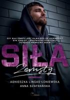 Siła zemsty. Autor: Lingas-Łoniewska Agnieszka, Szafrańska Anna. SmakLiter.pl Okładka książki Siła zemsty
