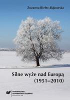 Okładka książki Silne wyże nad Europą (1951-2010)