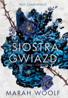Siostra gwiazd. Autor: Marah Woolf. SmakLiter.pl Okładka książki Siostra gwiazd