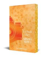 Siostra Słońca. Cykl Siedem Sióstr. Tom 6 (barwione brzegi). Autor: Riley Lucinda. SmakLiter.pl Okładka książki Siostra Słońca. Cykl Siedem Sióstr. Tom 6 (barwione brzegi)