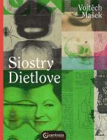 Siostry Dietlove. Autor: Masek Vojtech. SmakLiter.pl Okładka książki Siostry Dietlove