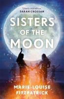 Sisters of the Moon. Autor: Fitzpatrick Marie-Louise. SmakLiter.pl Okładka książki Sisters of the Moon