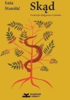 Skąd. Autor: Sasa Stanisić. SmakLiter.pl Okładka książki Skąd