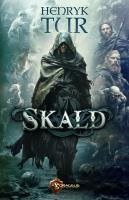 Skald. Autor: Tur Henryk. SmakLiter.pl Okładka książki Skald