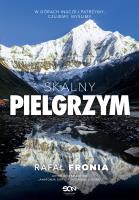 Skalny pielgrzym. Autor: Fronia Rafał. SmakLiter.pl Okładka książki Skalny pielgrzym