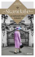 Skandale we współczesnych rodach... pocket. Autor: Iwona Kienzler. SmakLiter.pl Okładka książki Skandale we współczesnych rodach... pocket