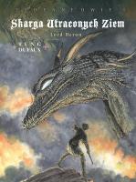 Skarga Utraconych Ziem. Sudenneowie T.1. Autor: Dufaux Jean, Paul Teng. SmakLiter.pl Okładka książki Skarga Utraconych Ziem. Sudenneowie T.1