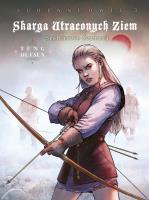 Skarga Utraconych Ziem. Szaleństwo Seamusa, cykl 4 - Sudenne’owie. Tom 3. Autor: Dufaux Jean, Paul Teng. SmakLiter.pl Okładka książki Skarga Utraconych Ziem. Szaleństwo Seamusa, cykl 4 - Sudenne’owie. Tom 3