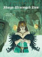 Skarga Utraconych Ziem T.3 Czarownice Regina... Autor: Dufaux Jean, Batrice Tillier, Birek Wojciech. SmakLiter.pl Okładka książki Skarga Utraconych Ziem T.3 Czarownice Regina..