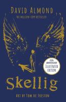 Skellig: the 25th anniversary. Autor: Almond David. SmakLiter.pl Okładka książki Skellig: the 25th anniversary