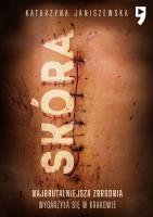 Skóra. Autor: Katarzyna Janiszewska. SmakLiter.pl Okładka książki Skóra