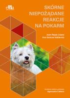 Skórne niepożądane reakcje na pokarm. Autor: Lopez Juan Rejas, Goicoa Valdevira Ana. SmakLiter.pl Okładka książki Skórne niepożądane reakcje na pokarm