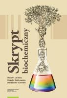 Skrypt biochemiczny. Autor: Cichosz Marcin, Kiełkowska Urszula, Kurzawa Marzanna. SmakLiter.pl Okładka książki Skrypt biochemiczny