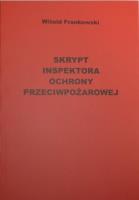 Okładka książki Skrypt inspektora ochrony przeciwpożarowe