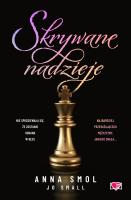 Skrywane nadzieje. Autor: Smol Anna. SmakLiter.pl Okładka książki Skrywane nadzieje