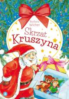 Skrzat Kruszyna. Autor: Wicher Barbara. SmakLiter.pl Okładka książki Skrzat Kruszyna